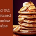 Old Fashioned Pancakes