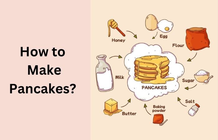 how to make pancakes